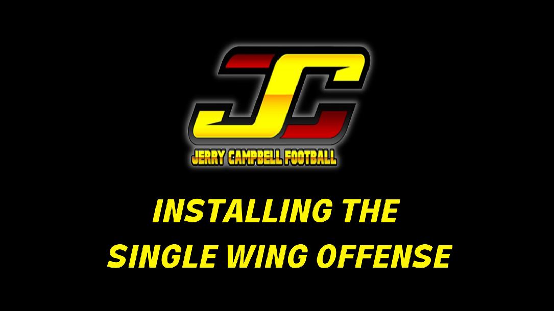 Installing the Single Wing Offense