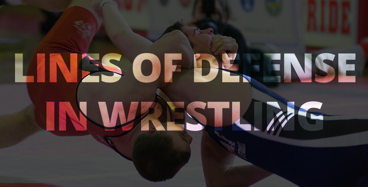 Lines of Defense in Wrestling