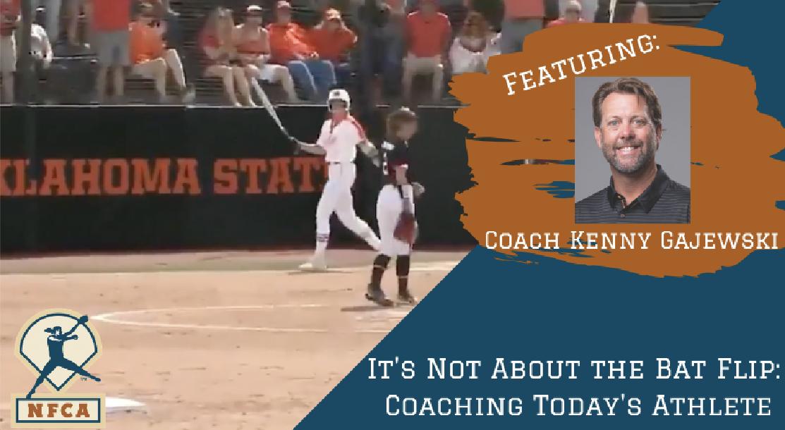 It`s Not About the Bat Flip: Coaching Today`s Athletes with Kenny Gajewski It`s Not About the Bat Flip: Coaching Today`s Athletes with Kenny Gajewski
