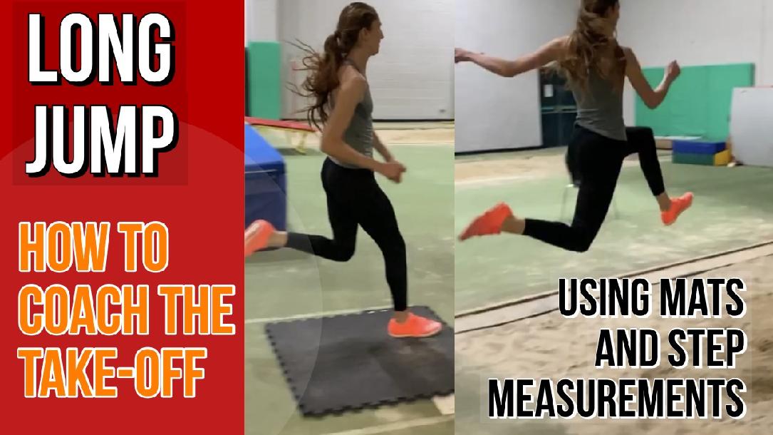 LONG JUMP  - HOW TO COACH THE TAKE-OFF