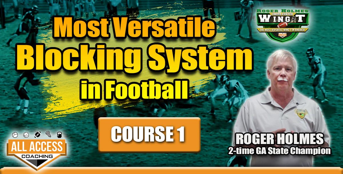 Course 1: Most Versatile Blocking System in America