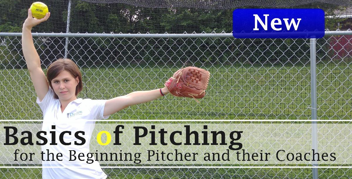 Basics of Pitching for the Beginning Pitcher and their Coaches