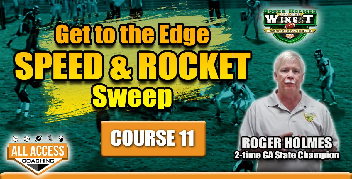 Course 11: Speed and Rocket Sweep
