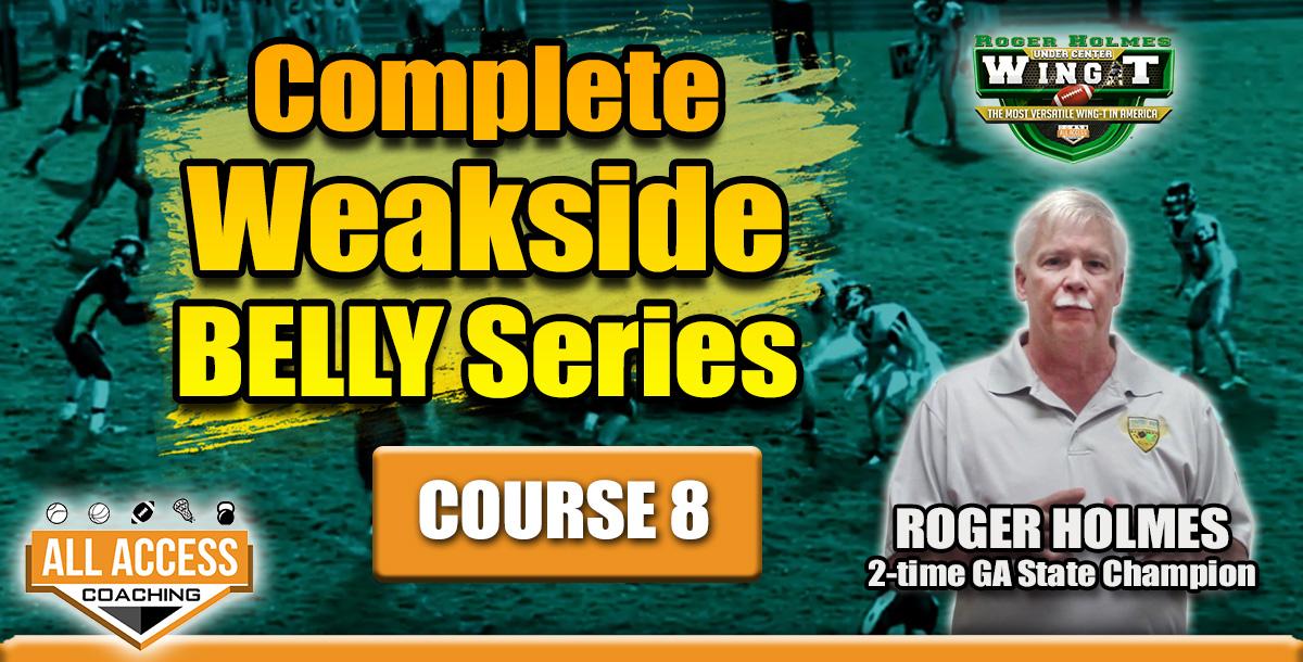 Course 8: Complete Belly Weakside Series