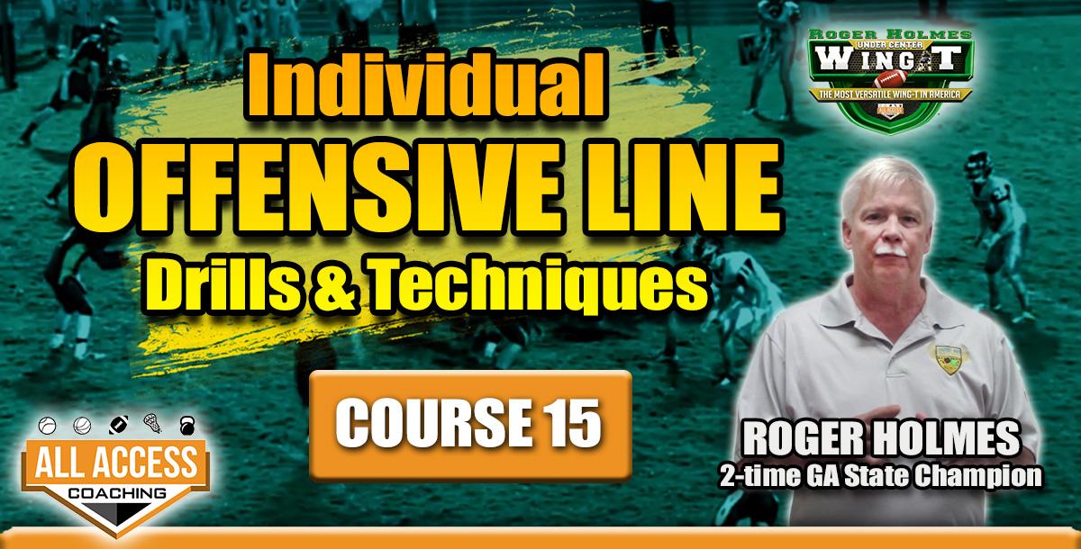 Course 15: Individual Offensive Line Drills and Techniques