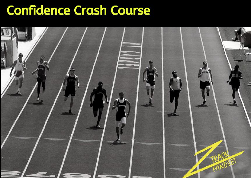 Track Mindset Confidence Track Course 
