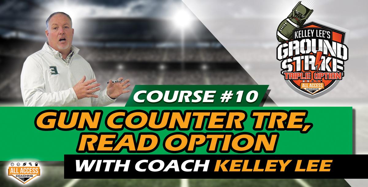 Course 10: Counter Tre, Gun Counter Tre Read Option, & Trick Plays