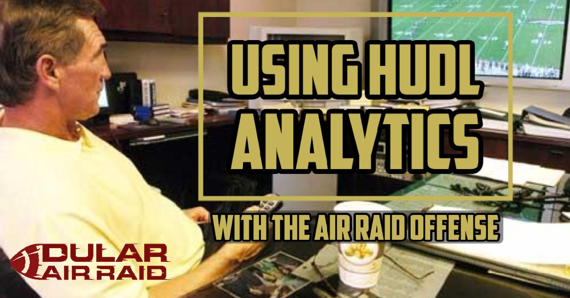 Using Hudl Analytics with the Air Raid Offense