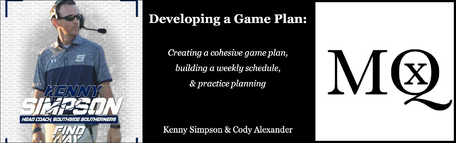 Developing a Game Plan with Kenny Simpson & Cody Alexander