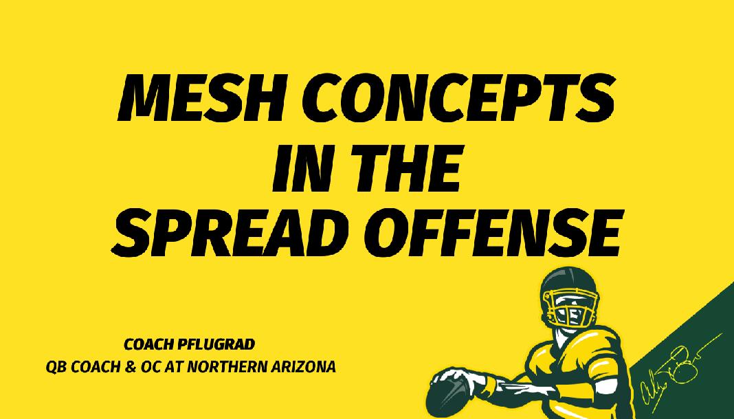 Mesh Concepts in the Spread Offense