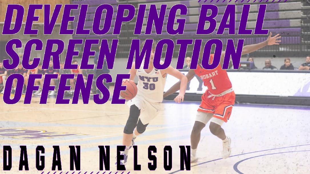 Developing Ball Screen Motion Offense