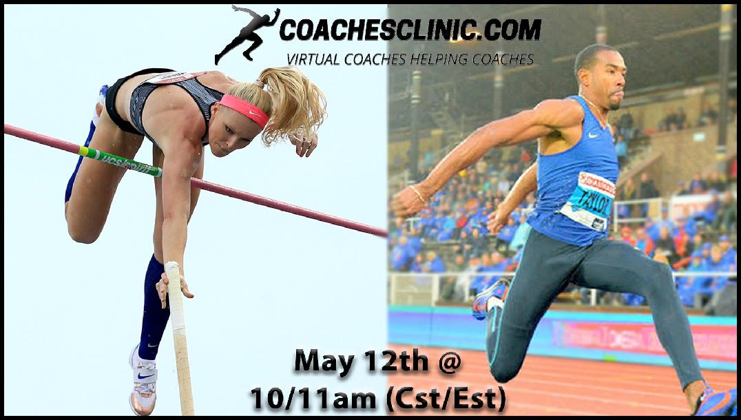 T&F Coaches Clinic ... Sandi Morris & Christian Taylor