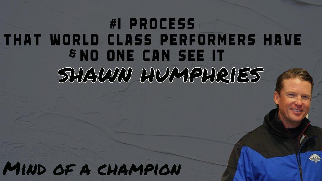 The #1 Process That World Class Performers Have & No One Can See It