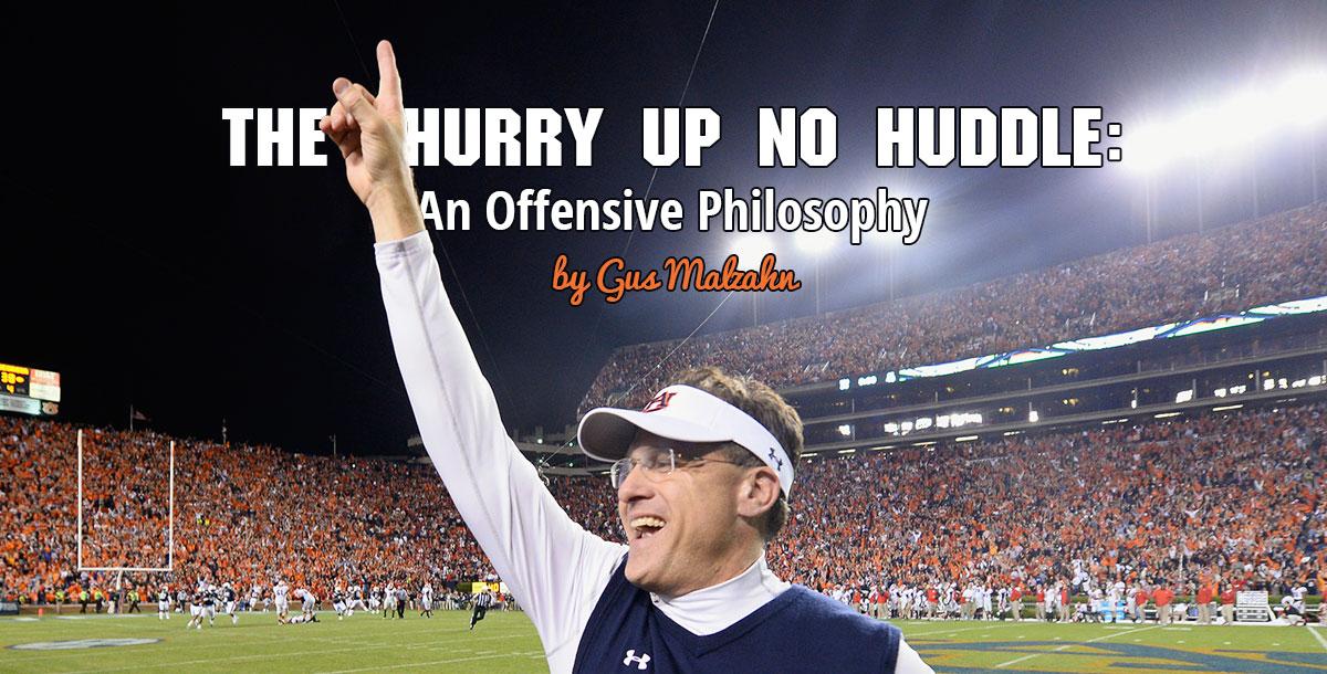 The Hurry Up No Huddle: An Offensive Philosophy 