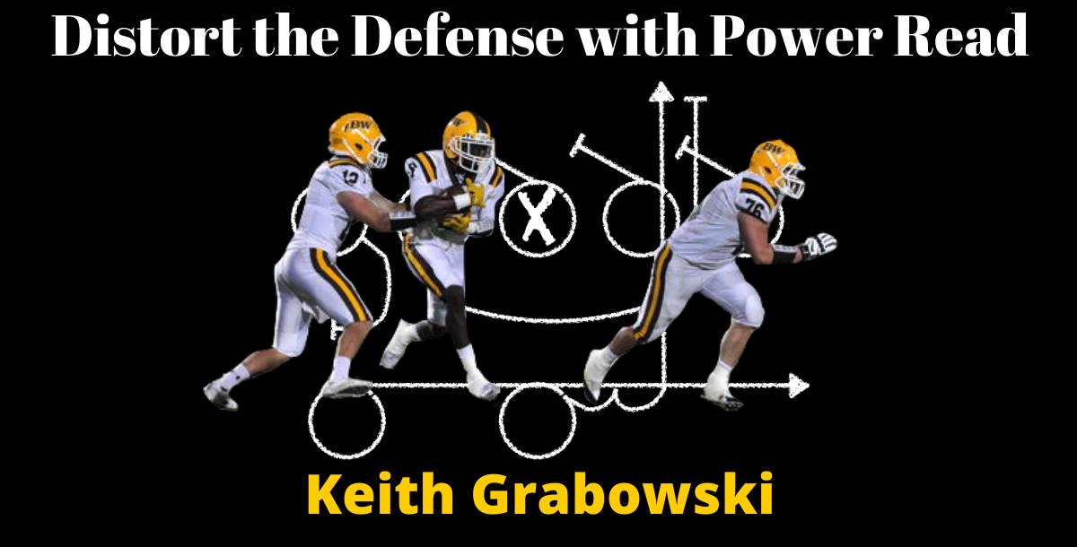 Distort the Defense with Power Read