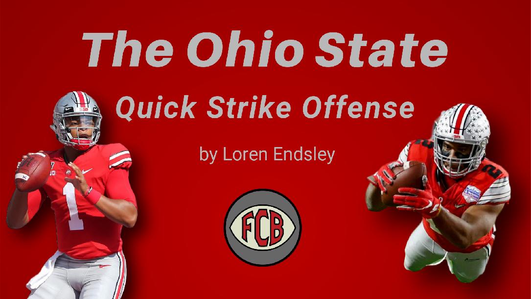 The Ohio State Quick Strike Offense