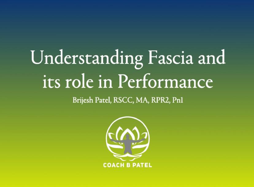 Understanding Fascia and its role in performance