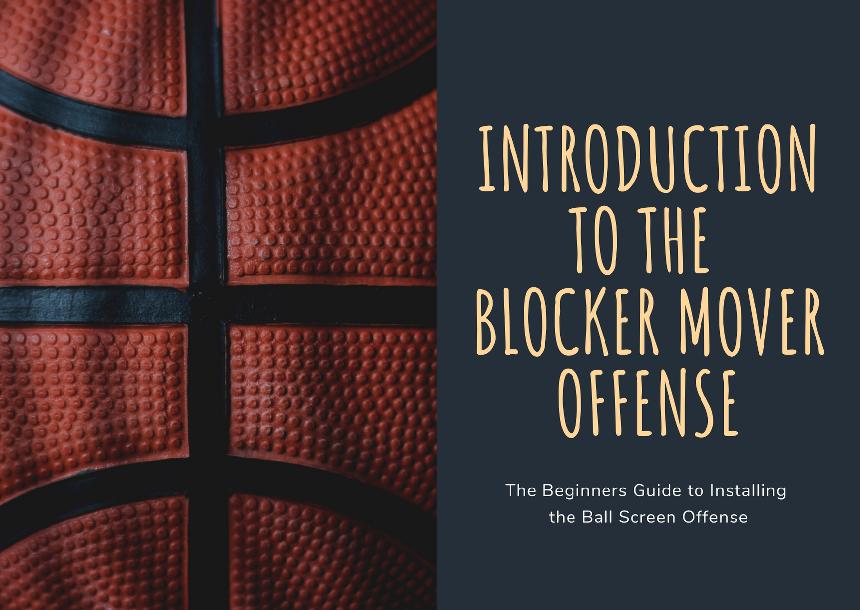 Introduction to the Blocker Mover Offense Course