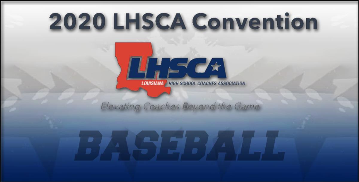 2020 LHSCA Convention - Baseball