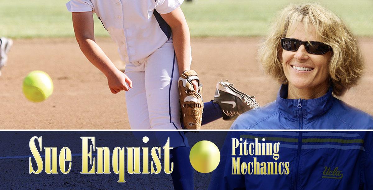 Sue Enquist Pitching Mechanics
