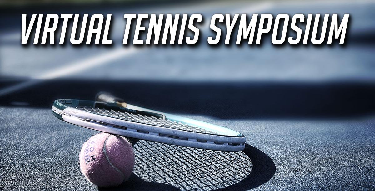 Virtual Tennis Symposium