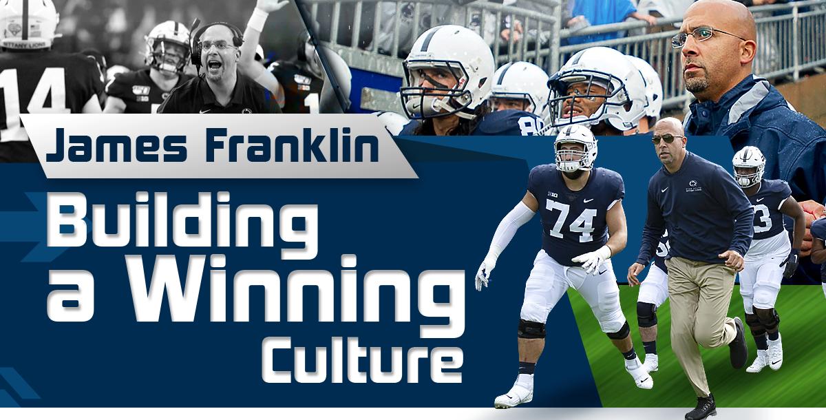 Building a Winning Culture  James Franklin by Texas High School