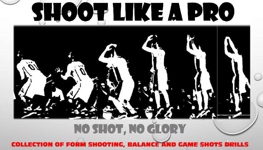 SHOOT LIKE A PRO #NoShotNoGlory