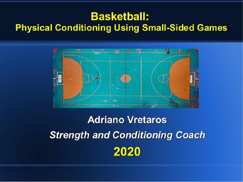 Basketball: Physical Conditioning Using Small-Sided Games