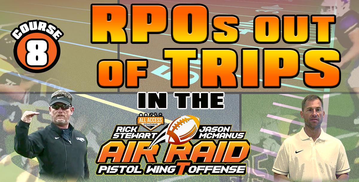 Trips RPO in the Air Raid Gun Wing T