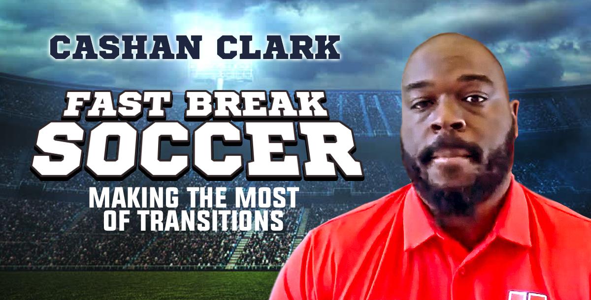 Fast Break Soccer: Making the Most of Transitions