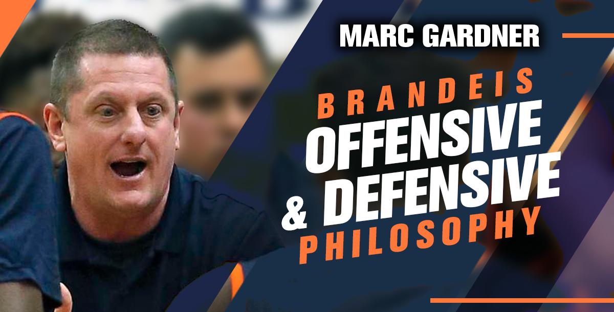 Brandeis Offensive and Defensive Philosophy