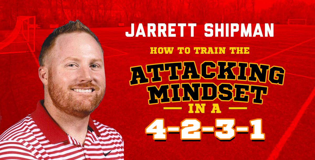How to Train the Attacking Mindset in a 4-2-3-1