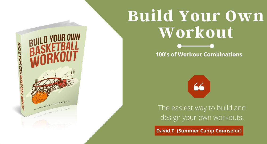 Build Your Own Basketball Skill Workout