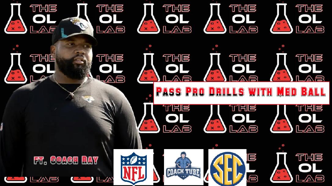  OL Pass Pro Fundamentals-Utilizing Med Balls- with Coach Arthur Ray