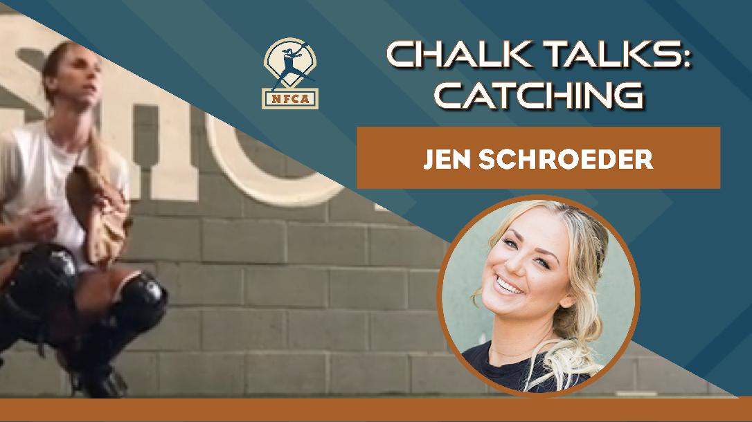 Chalk Talk: Catching feat. Jen Schroeder