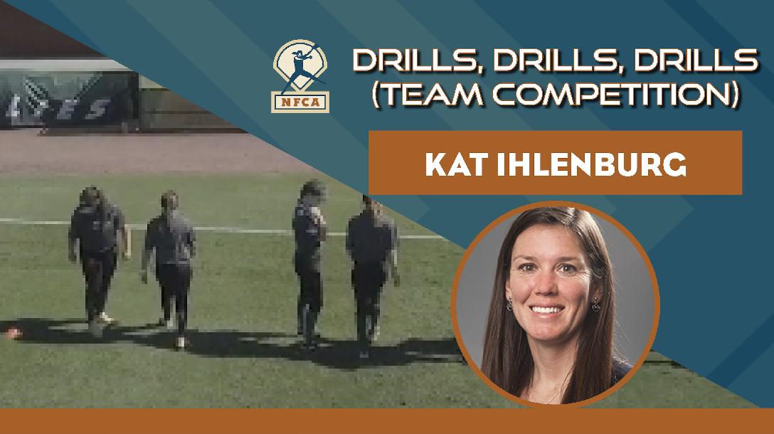 Drills, Drills, Drills: Team Competition feat. Kat Ihlenburg