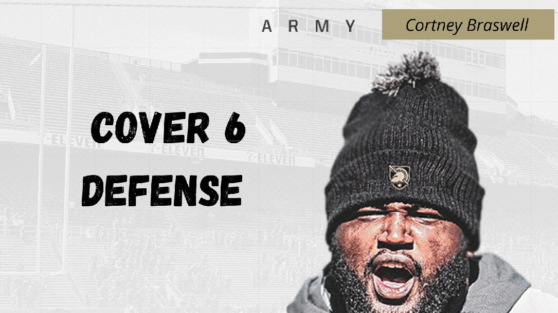 Cortney Braswell - Cover 6 Defense