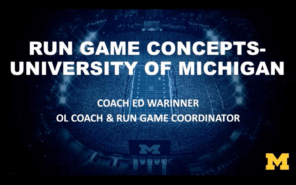 Ed Warinner - Michigan Run Game: Outside Zone/Pin & Pull Series