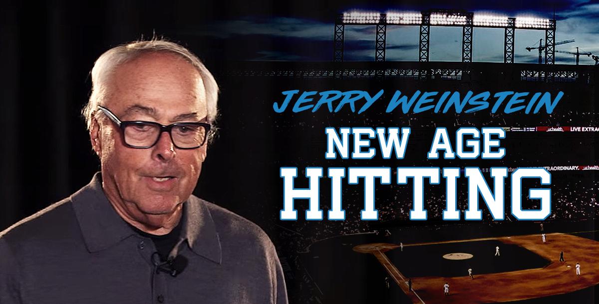 New Age Hitting with Coach Jerry Weinstein