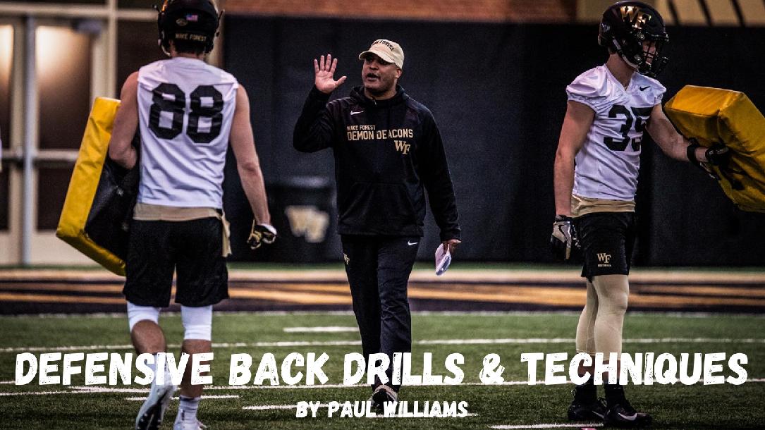 Paul Williams Wake Forest - DB Drills and Techniques