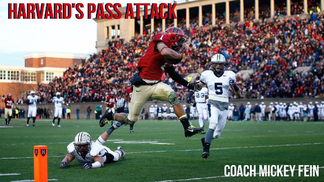 Mickey Fein - Harvard Pass Attack & WR Fundamentals