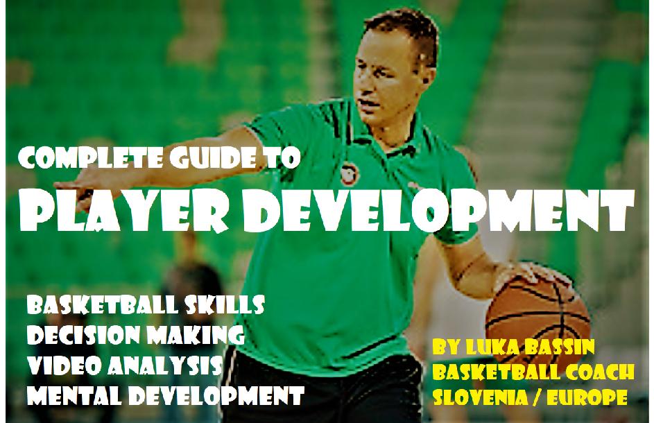 How European Coaches Develop Basketball Players: A Comprehensive Guide