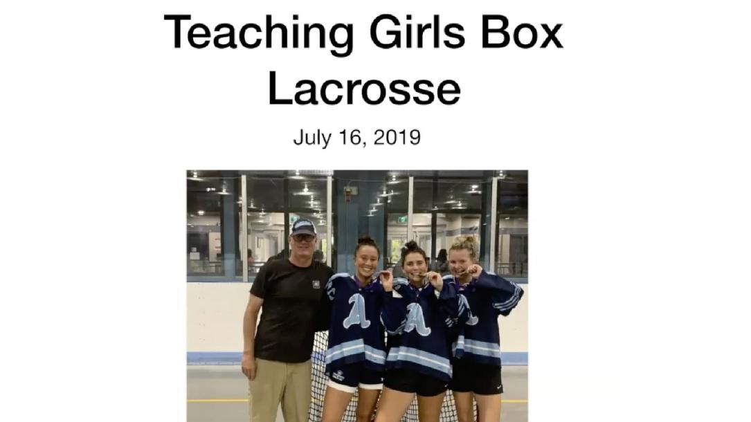Teaching Box Lacrosse to Girls, Jamie Munro