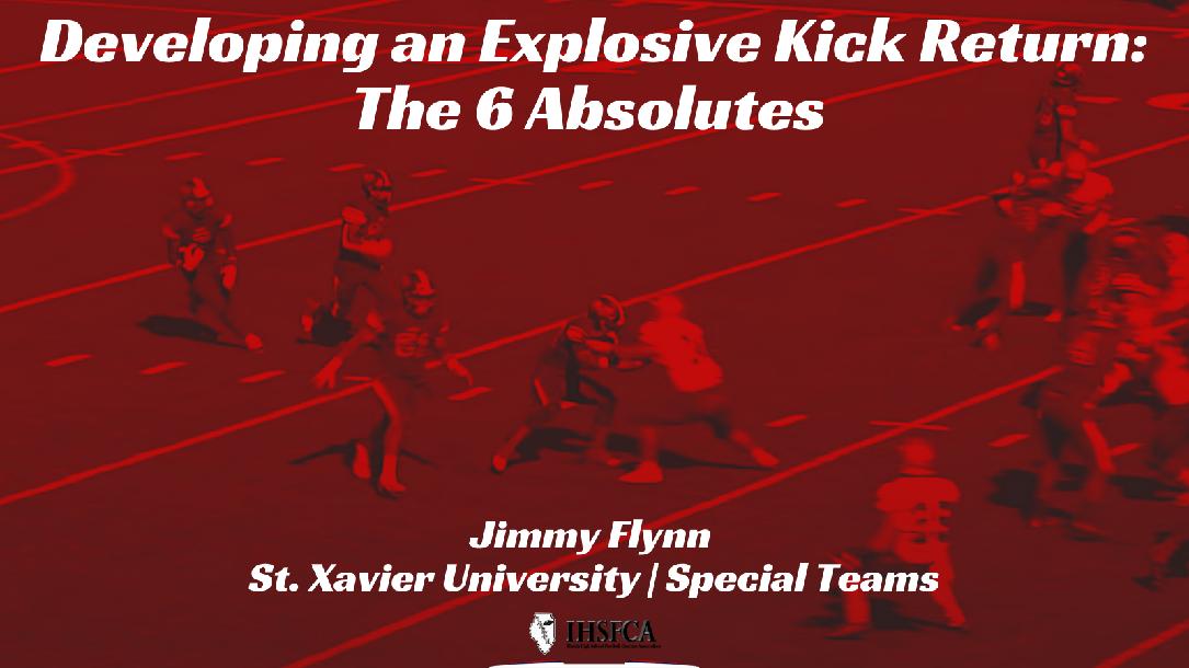 Developing an Explosive KO Return: The 6 Absolutes 