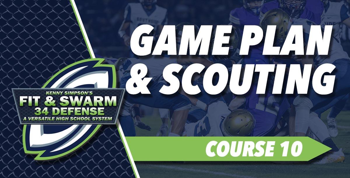 Course 11: Game Plan & Scouting