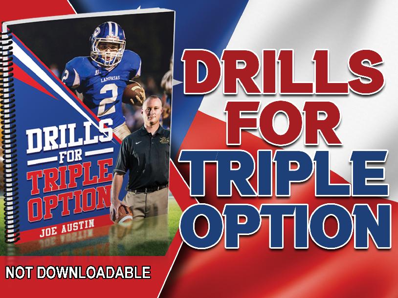 DRILLS FOR TRIPLE OPTION