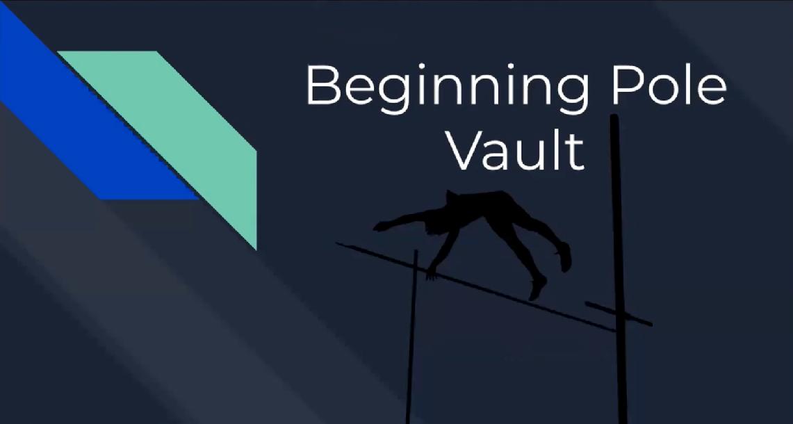 Beginning Pole Vault