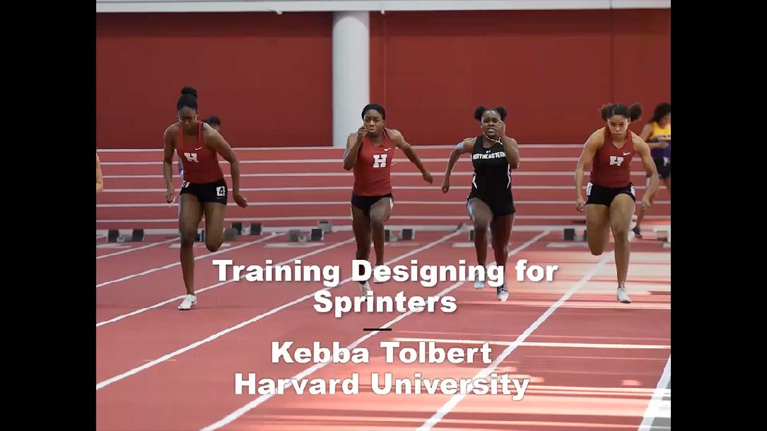 Training Design for Sprinters - Kebba Tolbert Harvard 