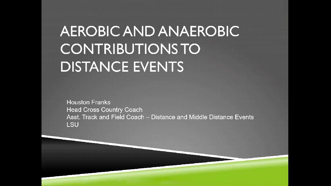 Anaerobic and Aerobic Contributions to Middle Distance and Distance Events