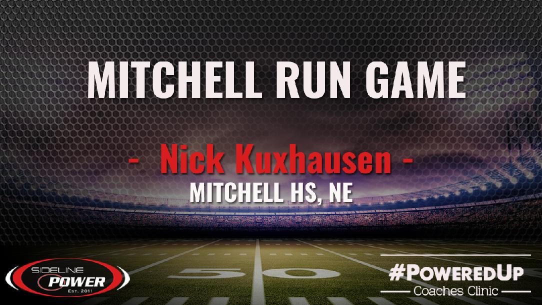 Nick Kuxhausen - Mitchell Run Game